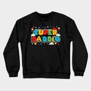 Super Daddio Crewneck Sweatshirt